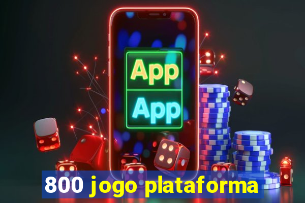 800 jogo plataforma